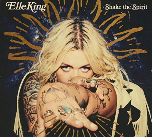 ELLE KING - SHAKE THE SPIRIT