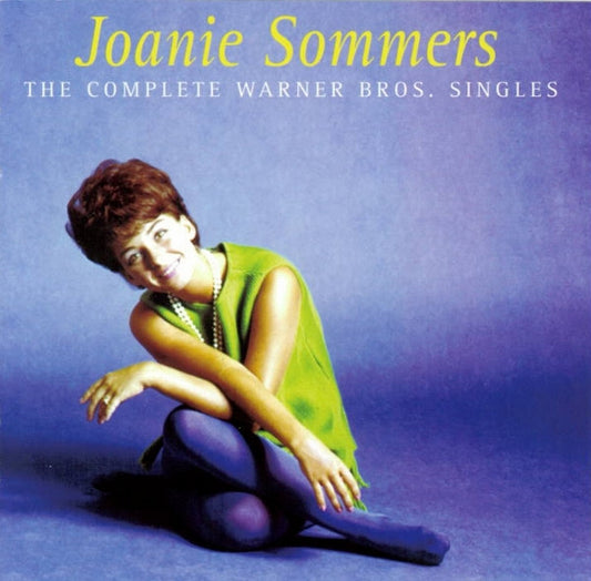 SOMMERS, JOANIE  - COMPLETE WARNER BROTHERS SINGLES