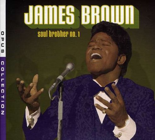 BROWN, JAMES - SOUL BROTHER NO. 1