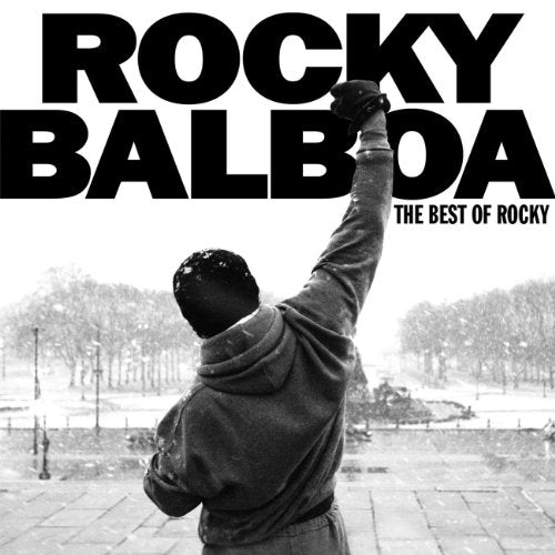 SNDTRK  - ROCKY BALBOA: BEST OF ROCK