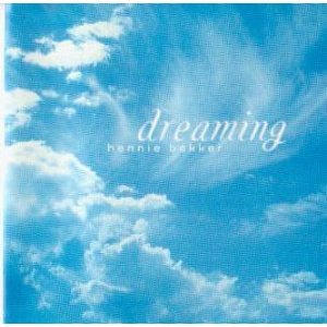 BEKKER, HENNIE - DREAMING