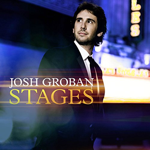 JOSH GROBAN - STAGES (DELUXE)