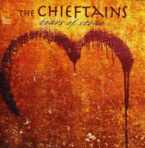 CHIEFTAINS, THE - TEARS OF STONE