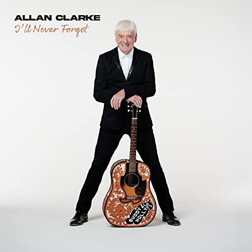 CLARKE, ALLAN - I'LL NEVER FORGET