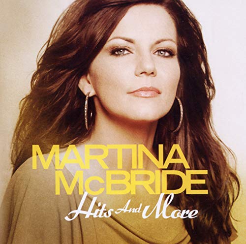MCBRIDE, MARTINA - HITS AND MORE (CD)
