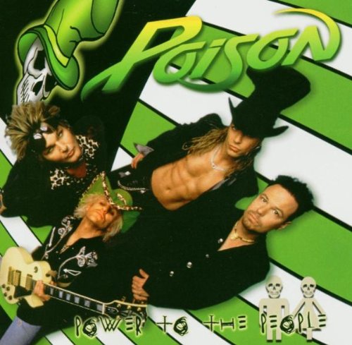 POISON - POWER TO THE PEOPLE