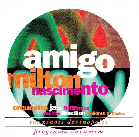 NASCIMENTO, MILTON  - AMIGO
