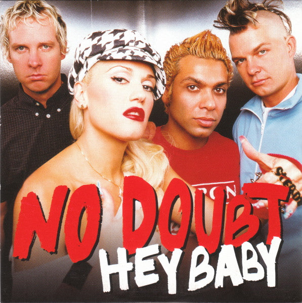NO DOUBT  - HEY BABY (CDS)
