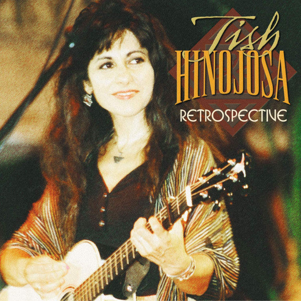 HINOJOSA, TISH  - RETROSPECTIVE