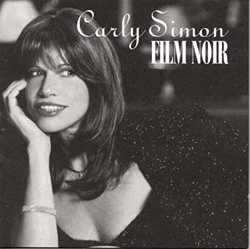 SIMON, CARLY  - FILM NOIR