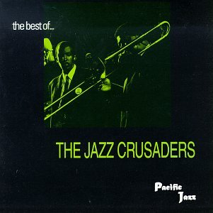 JAZZ CRUSADERS - BEST OF JAZZ CRUSADERS