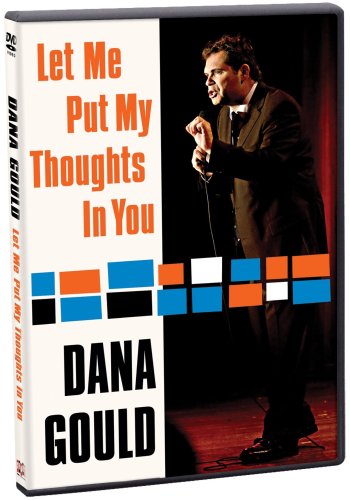 DANA GOULD-LET ME PUT MY T