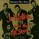 WALKER, JR. & THE ALL-STARS  - NOTHING BUT SOUL: SINGLES 1962-1983