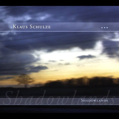 SCHULZE, KLAUS - SCHULZE, KLAUS - SHADOWLANDS