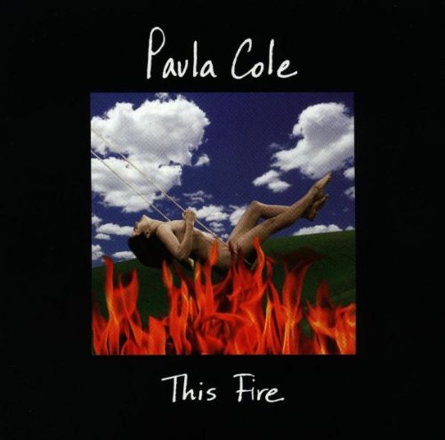 COLE, PAULA - THIS FIRE