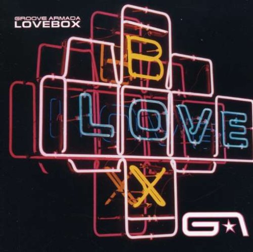 GROOVE ARMADA - LOVEBOX