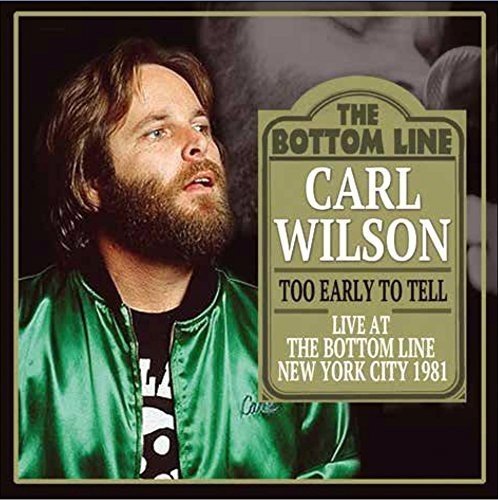 WILSON, CARL - TOO EARLY TO TELL