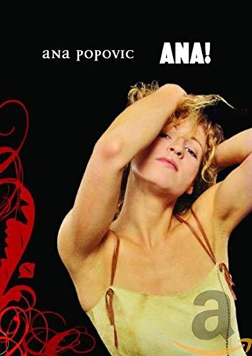 POPOVIC, ANA - ANA!