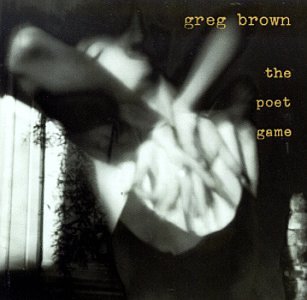 BROWN, GREG - POET GAME