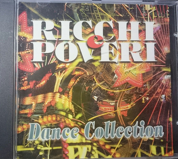 RICCHI E POVERI  - DANCE COLLECTION (ITAL)