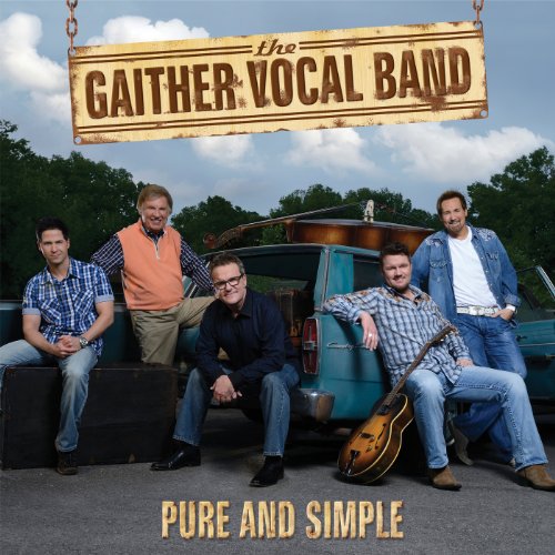 GAITHER VOCAL BAND - PLAIN AND SIMPLE