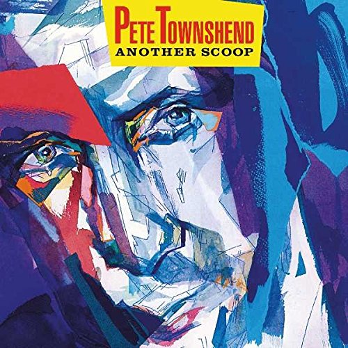TOWNSHEND, PETE - ANOTHER SCOOP (2CD)