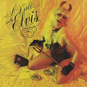CRAMPS  - DATE WITH ELVIS