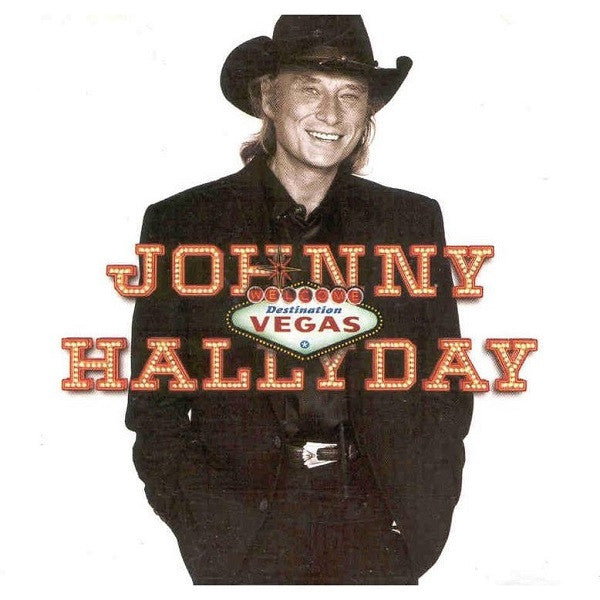 HALLYDAY, JOHNNY  - DESTINATION VEGAS