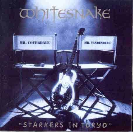 WHITESNAKE - STARKERS IN TOKYO