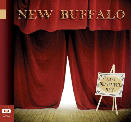 NEW BUFFALO - LAST BEAUTIFUL DAY