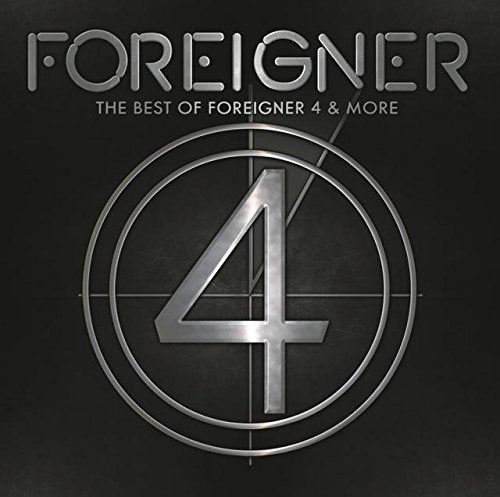 FOREIGNER - BEST OF FOREIGNER 4 & MORE