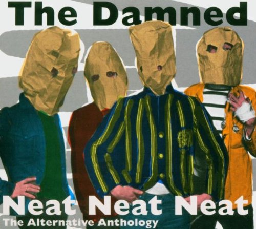 DAMNED - NEAT NEAT NEAT ALTERNATIVE AN