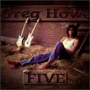 HOWE, GREG - FIVE