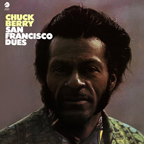 BERRY, CHUCK  - SAN FRANCISCO DUES