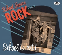 SCHOOL HOUSE ROCK, VOL. 2: SCHOOL IS OUT! [CD]