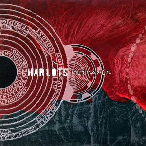 HARLOTS  - BETRAYER