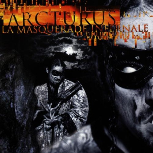 ARCTURUS - LA MASQUERADE INFERNALE