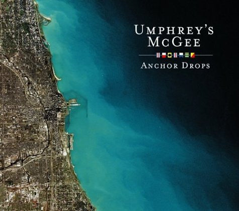 UMPHREY'S MCGEE  - ANCHOR DROPS REDUX