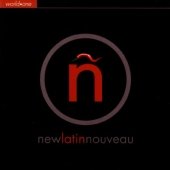 VARIOUS - N: NEW LATIN NOUVEAU