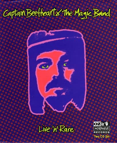 CAPTAIN BEEFHEART & THE MAGIC BAND  - LIVE 'N' RARE (2CDS)