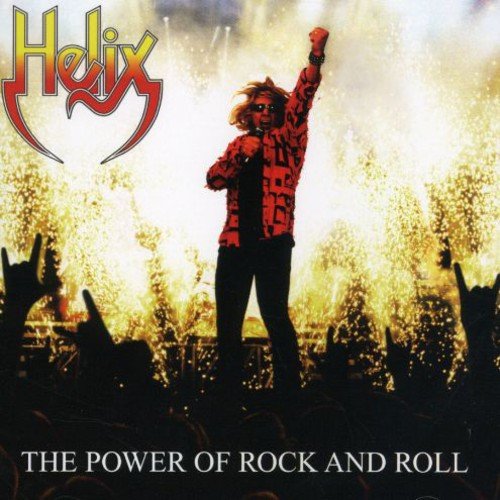 HELIX - POWER OF ROCK N ROLL