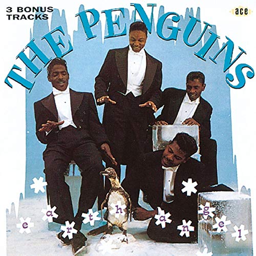PENGUINS - EARTH ANGEL