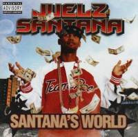 SANTANA, JUELZ  - SANTANA'S WORLD