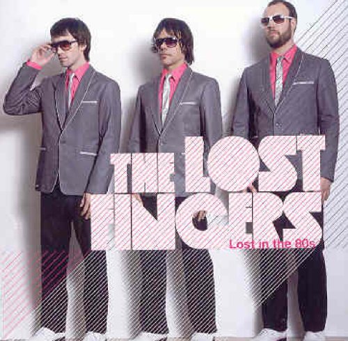 LOST FINGERS - LOST IN THE 80S