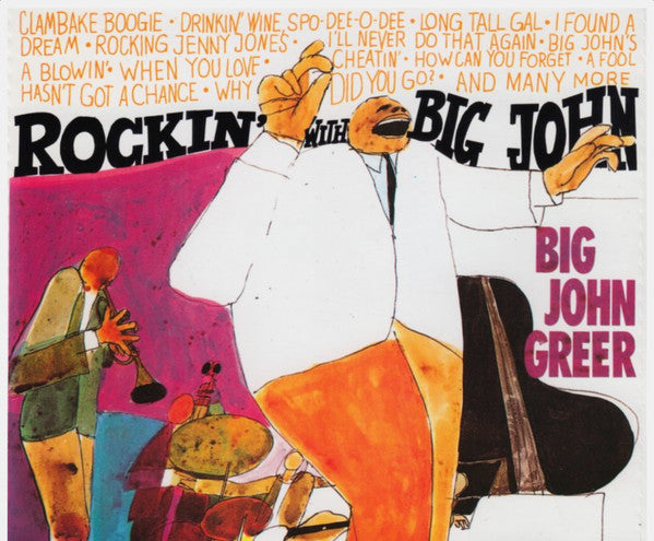 GREER, BIG JOHN  - ROCKIN' WITH BIG JOHN GREEG (3CDS)