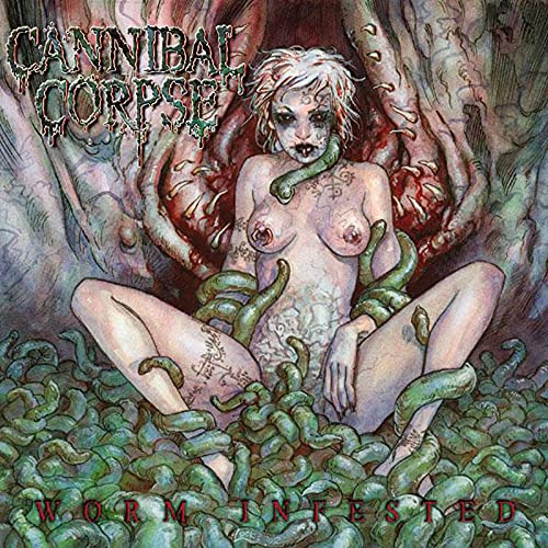 CANNIBAL CORPSE - WORM INFESTED