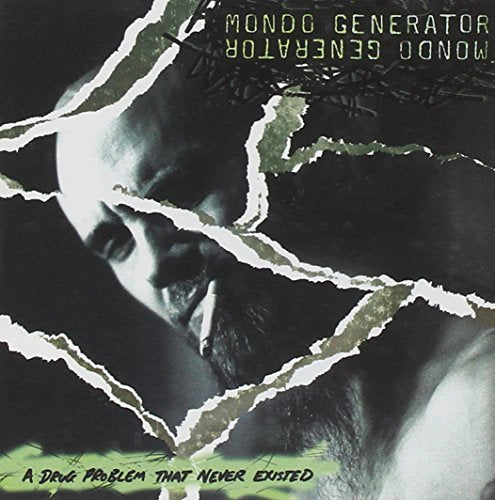 MONDO GENERATOR - A DRUG PROBLEM THAT NEVER EXISTED