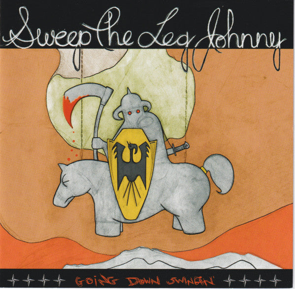 SWEEP THE LEG JOHNNY  - GOING DOWN SWINGING