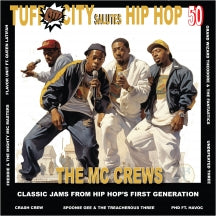 TUFF CITY SALUTES HIP HOP 50: THE MC CREWS (GOLD VINYL) [LP]