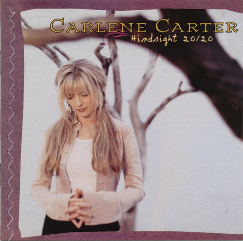 CARTER, CARLENE  - HINDSIGHT 20/20
